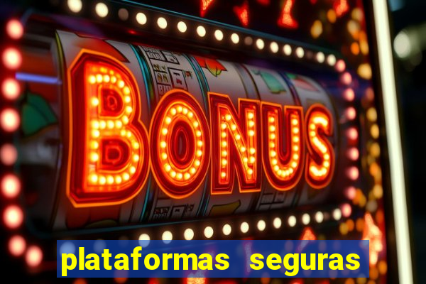 plataformas seguras de jogos